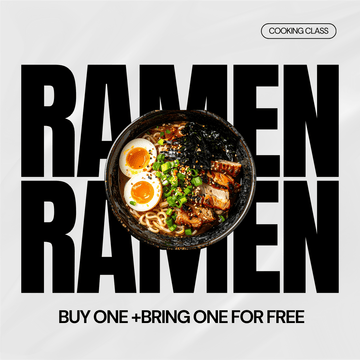 Ramen class - gift voucher BRING ONE FOR FREE - Suzu House
